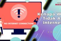 Kenapa Wifi Tidak Ada Internet